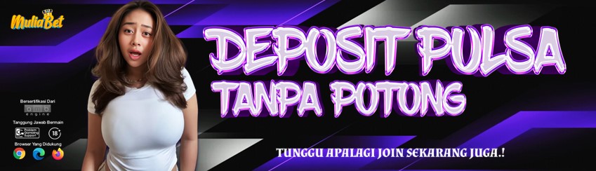 DEPOSIT PULSA TANPA POTONGAN